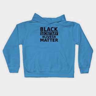 Black Secretary Lives Matter, secretaries BLM Kids Hoodie